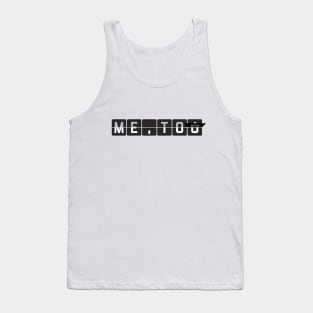 Me Too (and counting) Tank Top